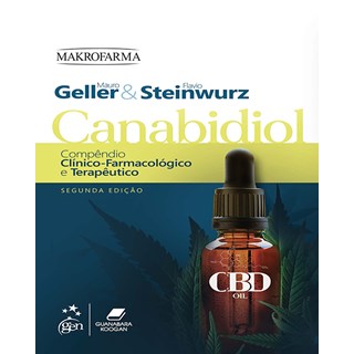 Livro Canabidiol Compêndio Clínico-Farmacológico e Terapêutico - Geller - Guanabara