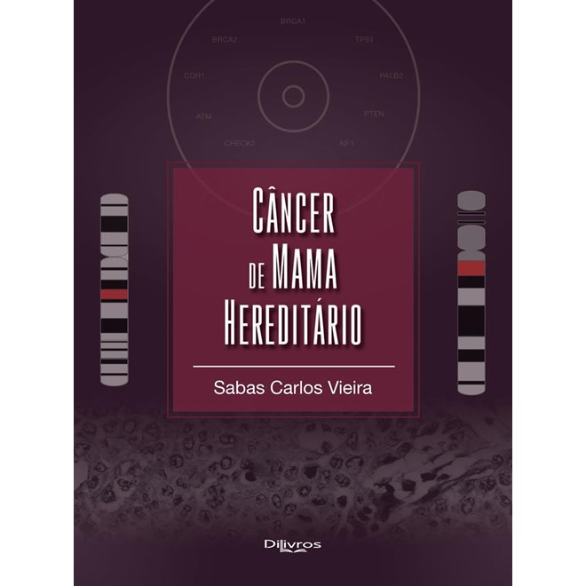 Livro - Cancer de Mama Hereditario - Vieira