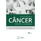 Livro - Cancer, Direito e Cidadania - Como a Lei Pode Beneficiar Pacientes e Famili - Barbosa