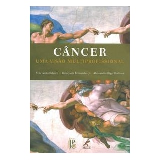 Livro - Cancêr - Uma Visão Multiprofissional - Bifulco Livro - Cancêr - Uma Visão Multiprofissional - Bifulco