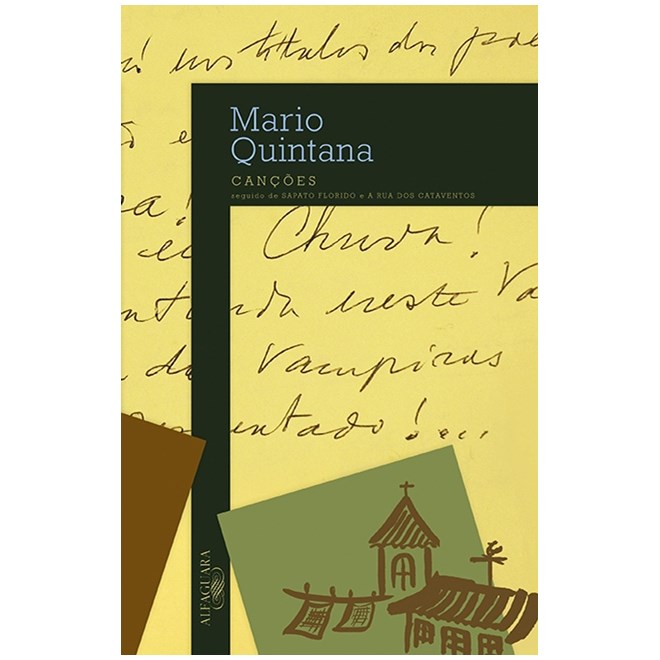 Livro - Canções Seguido de Sapato Florido e a Rua dos Cataventos - Mario Quintana