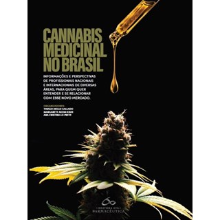 Livro - Cannabis Medicinal No Brasil - Callado