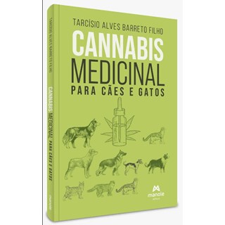 Livro - Cannabis Medicinal para Caes e Gatos - Barreto Filho