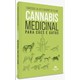 Livro Cannabis Medicinal para Cães e Gatos - Barreto Filho - Manole