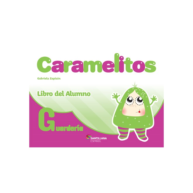 Livro - Caramelitos Guarderia - Zapiain