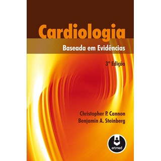 Livro - Cardiologia Baseada em Evidencias - Cannon/steinberg