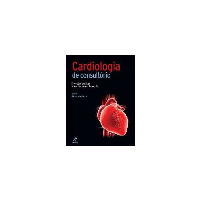 Livro Cardiologia de Consultório - Nobre - Manole