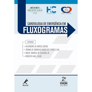 Livro - Cardiologia de Emergencia em Fluxogramas - Soeiro/leal/oliveira