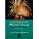 Livro - Cardiologia Pediátrica - Manual Prático de Bolso - Johnson