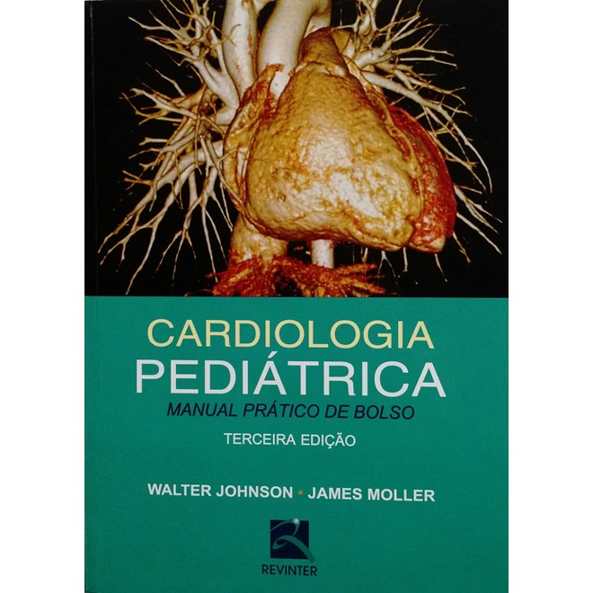 Livro - Cardiologia Pediatrica - Manual Pratico de Bolso - Johnson/moller