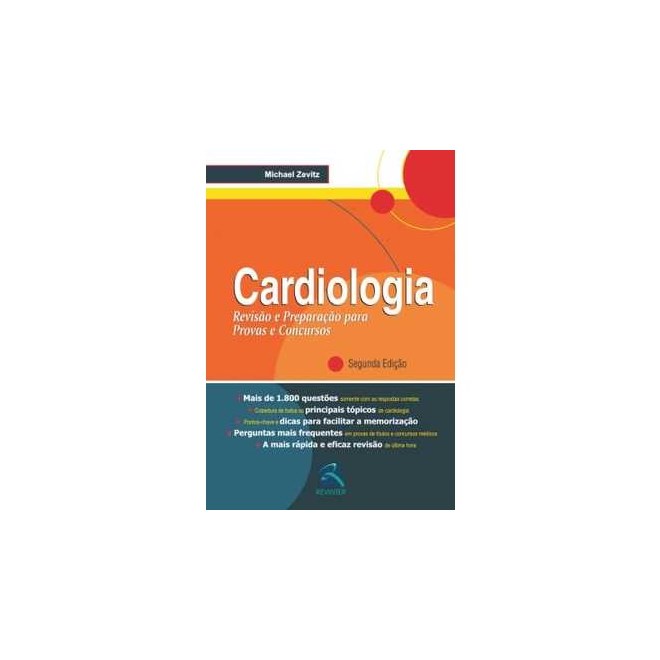 Livro - Cardiologia - Revisao e Preparacao para Provas e Concursos - Zevitz
