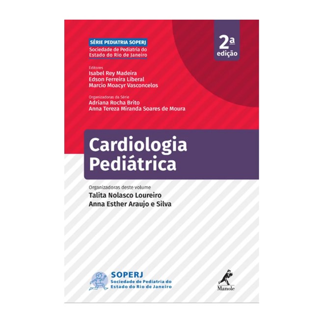Livro Cardiologica Pediátrica - Loureiro - Manole