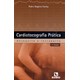 Livro Cardiotocografia Prática - Furley - Rúbio