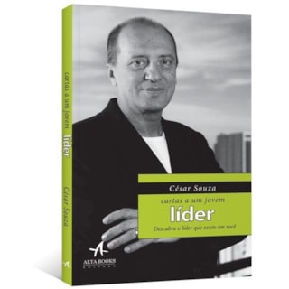 Livro - Cartas a Um Jovem Lider - Descubra o Lider Que Existe em Voce - Souza