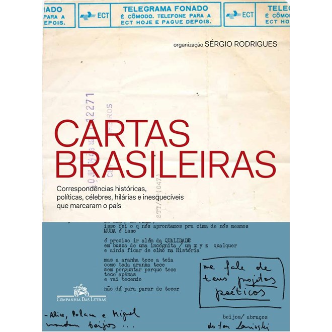 Livro - Cartas Brasileiras - Correspondencias Historicas, Politicas, Celebres, Hila - Rodrigues