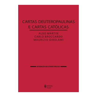 Livro - Cartas deuteropaulinas e cartas católicas - Broccardo 1º edição