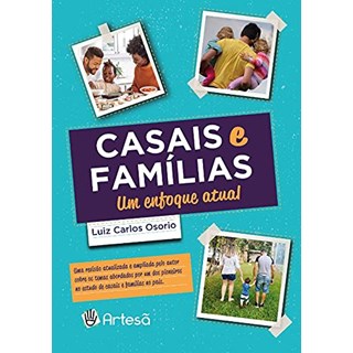 Livro Casais e Famílias: Um Enfoque Atual - Osorio - Artesã