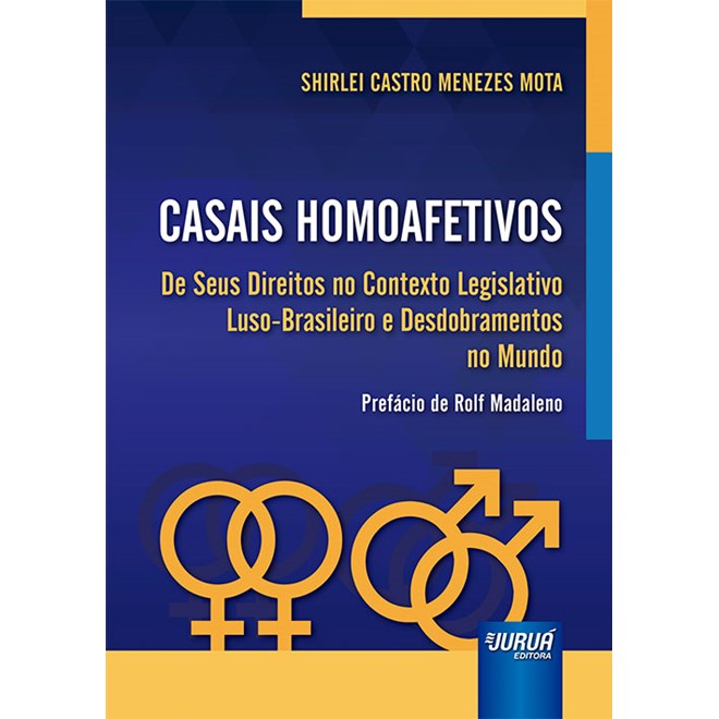 Livro Casais Homoafetivos - Mota - Juruá