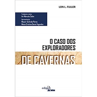 Livro - Caso dos Exploradores de Cavernas, O - Fuller/solon