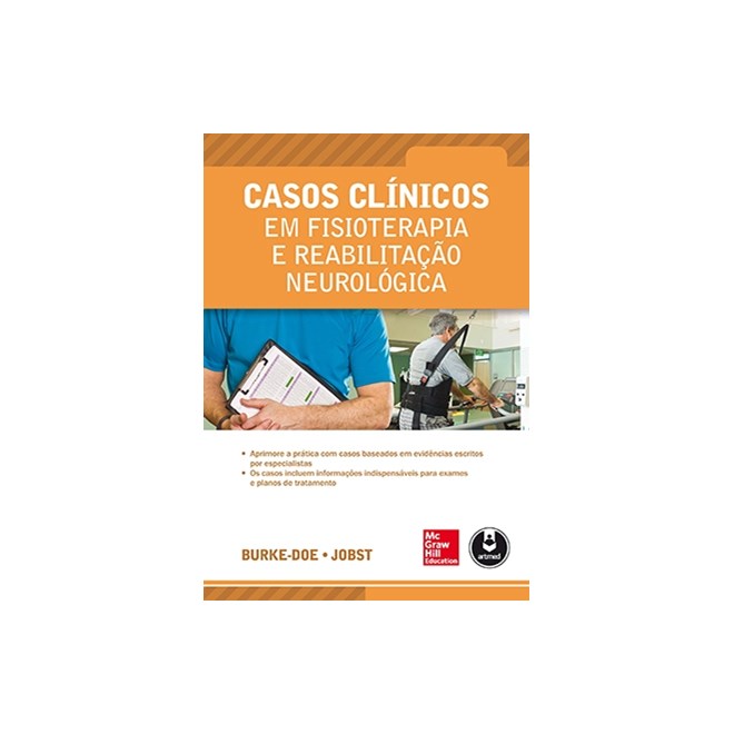 Livro - Casos Clinicos em Fisioterapia e Reabilitacao Neurologica - Jobst