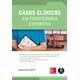 Livro - Casos Clinicos em Fisioterapia Esportiva - Brumitt