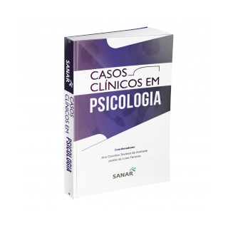 Livro - Casos Clínicos em Psicologia - Andrade