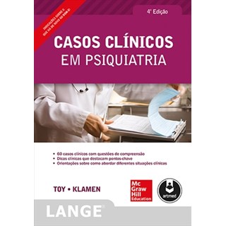 Livro - Casos Clinicos em Psiquiatria - Lange - Toy/klamen