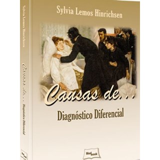 Livro Causas de Diagnóstico Diferencial - Hinrichsen - Medbook