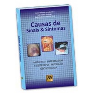Livro - Causas de Sinais & Sintomas - Lyra da Silva