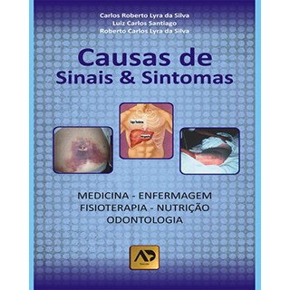 Livro - Causas de Sinais e Sintomas - Silva/santiago/silva