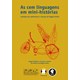 Livro - Cem Linguagens em Mini-historias, As: Contadas por Professores e Criancas - Children