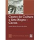 Livro - Centro de Cultura e Arte Negra - Cecan-retratos do Brasil Negro - Col. Retr - Silva