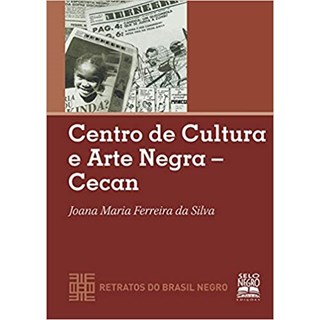 Livro - Centro de Cultura e Arte Negra - Cecan-retratos do Brasil Negro - Col. Retr - Silva