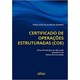 Livro - Certificado de Operacoes Estruturadas (coe) - Uma Introducao ao Mercado bra - Zenaro