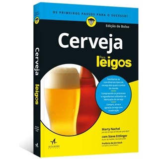 Livro - Cerveja para Leigos - Edicao de Bolso - Nachel/ettlinger