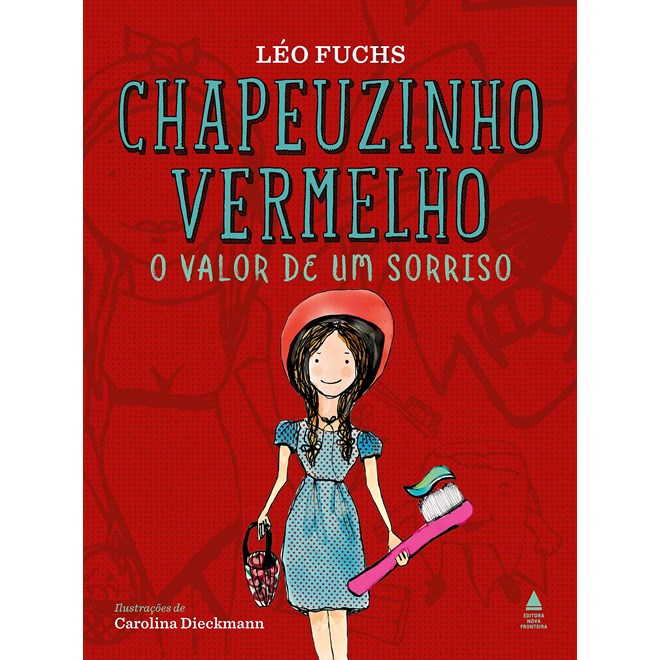Livro Chapeuzinho Vermelho - Fuchs - Nova Fronteira