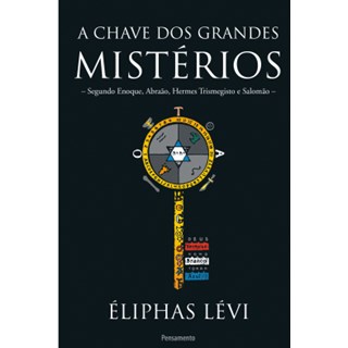 Livro - Chave dos Grandes Misterios (a) - 12 Edicao - Eliphas