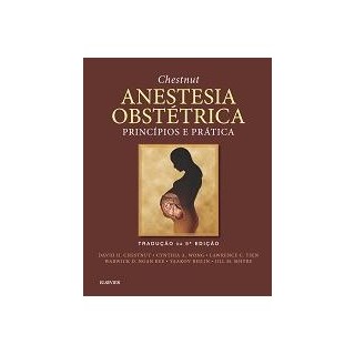 Livro - Chestnut Anestesia Obstétrica - Chestnut