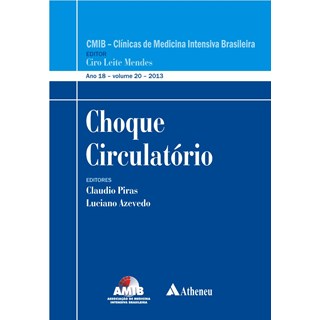 Livro Choque Circulatório - CMIB - Clínica de Medicina Intensiva Brasileira - AMIB - Piras