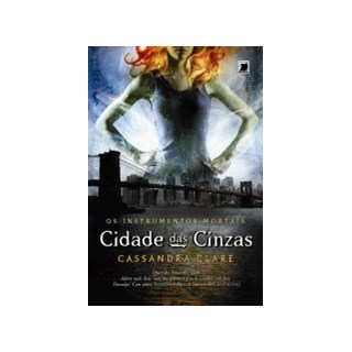 Livro - Cidade das Cinzas - Vol.2 - Clare