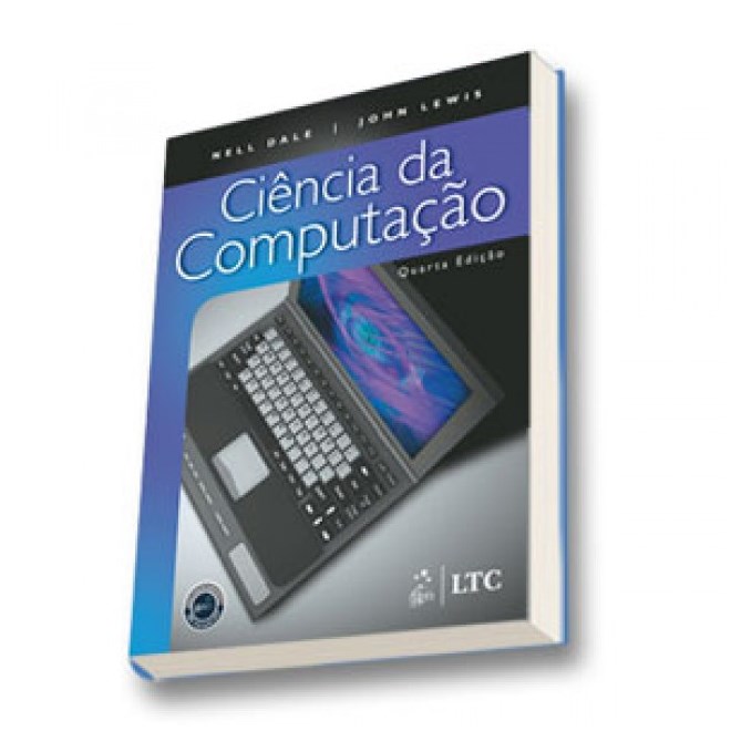 Livro - Ciencia da Computacao - Dale/ Lewis