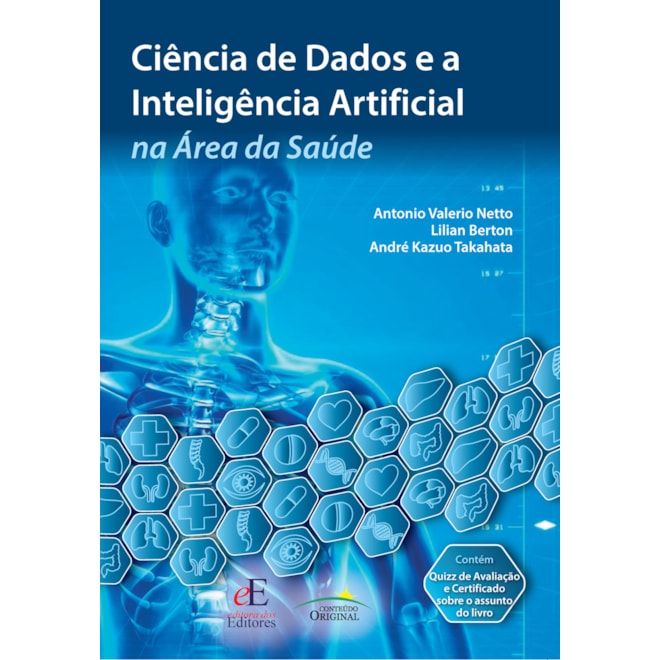 Livro - Ciencia de Dados e a Inteligencia Artificial Na Area da Saude - Valerio Netto/berton