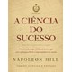 Livro - Ciencia do Sucesso, a - Bolso - Hill