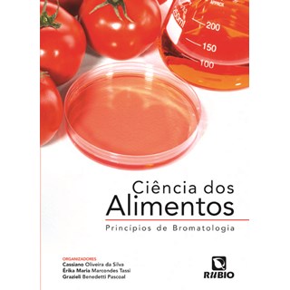Livro Ciência dos Alimentos Princípios de Bromatologia - Silva