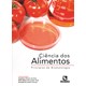 Livro - Ciencia dos Alimentos - Principios de Bromatologia - Silva/tassi/pascoal