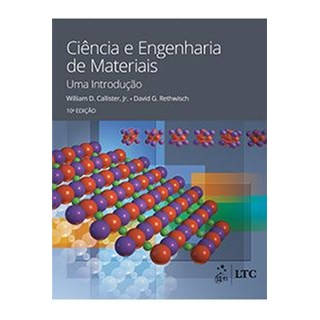 Livro Ciência e Engenharia de Materiais - Callister - Ltc