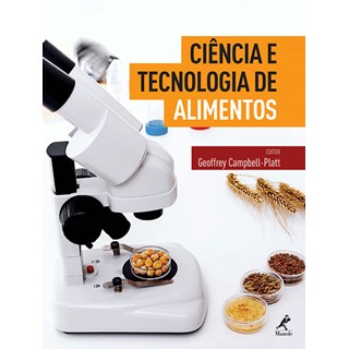 Livro - Ciência e Tecnologia de Alimentos - Campbell-Platt