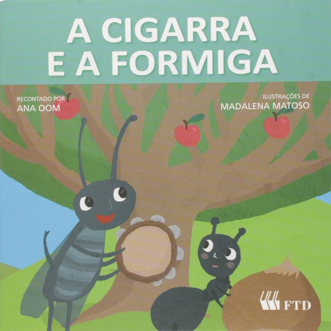 Livro Cigarra e a Formiga, A - Oom - FTD