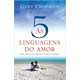 Livro - Cinco Linguagens do Amor, as - Chapman