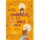 Livro - Cinderela e o Baile Dela - Tokitaka/borges